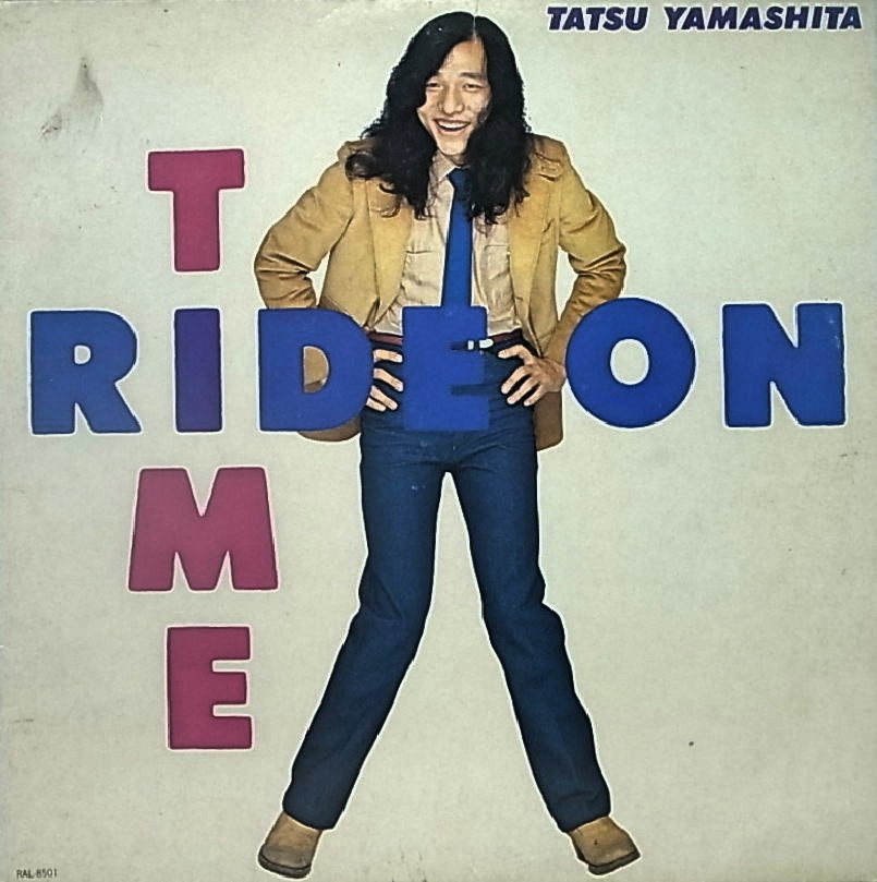 07. RIDE ON TIME (1980) : ライド・オン・タイム